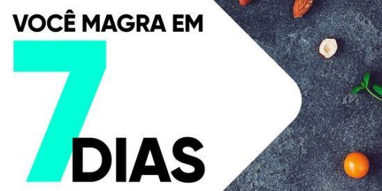 VOCÊ MAGRA EM 7 DIAS 😱