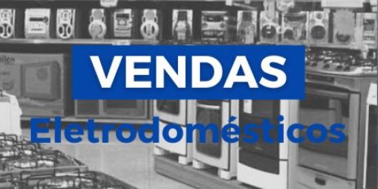 Vendas (Eletrodomésticos)