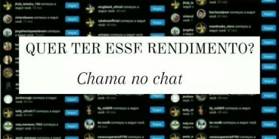 Quer ganhar muito seguidores ?