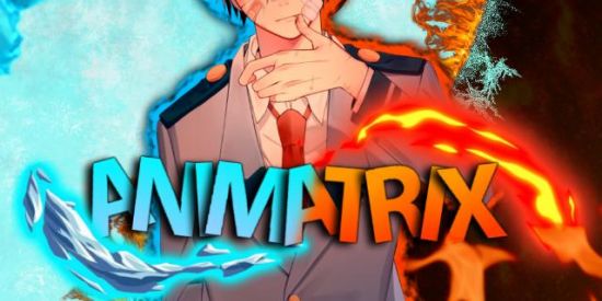 ⚜️ — ANIMATRIX — ⚜️