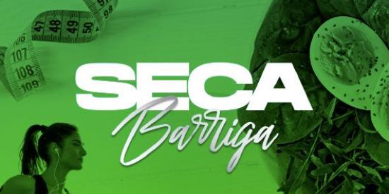 Seca Barriga|Hábitos Saudaveis
