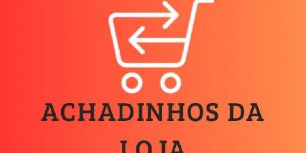 Achadinhos da Loja🛍️