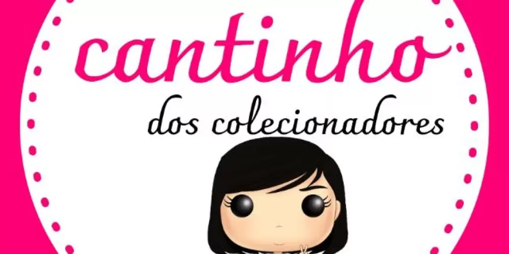 Cantinho dos colecionadores