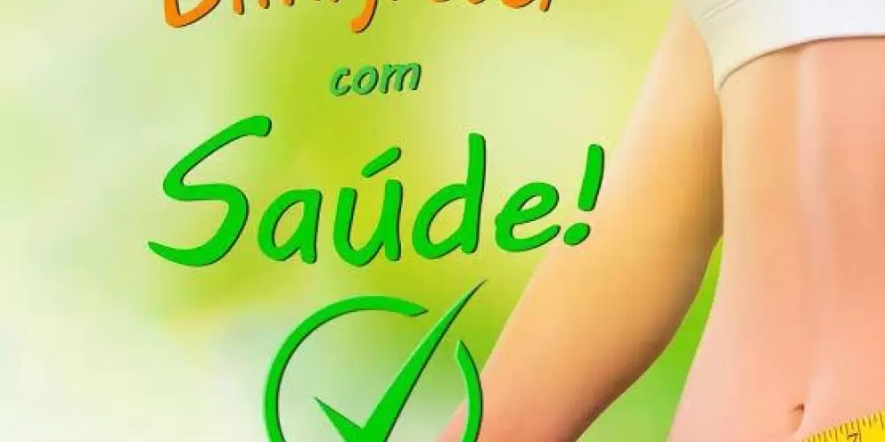 Emagreça Rápido e com Saúde!