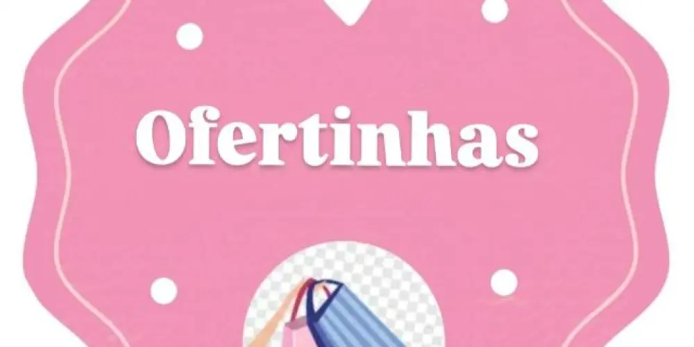 Ofertinhas baby e infantil 💕