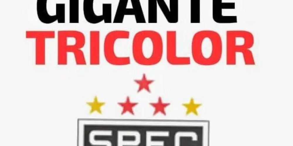 SPFC GIGANTE TRICOLOR