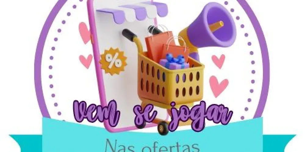 VEM SE JOGAR NAS OFERTAS