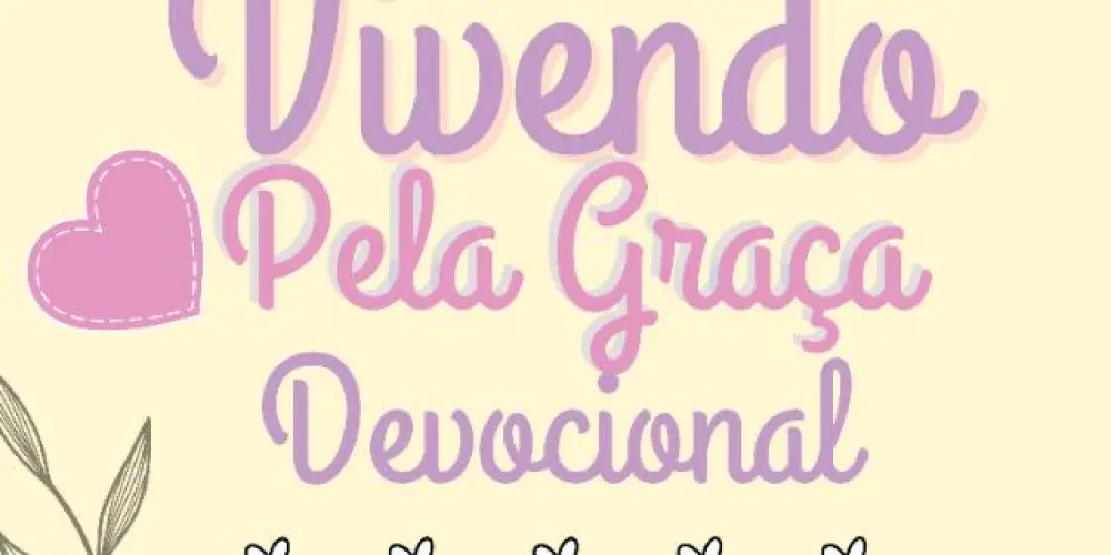Vivendo pela graça devocional