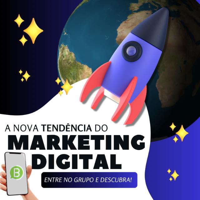A Nova TendĂȘncia - Marketing Digital đ