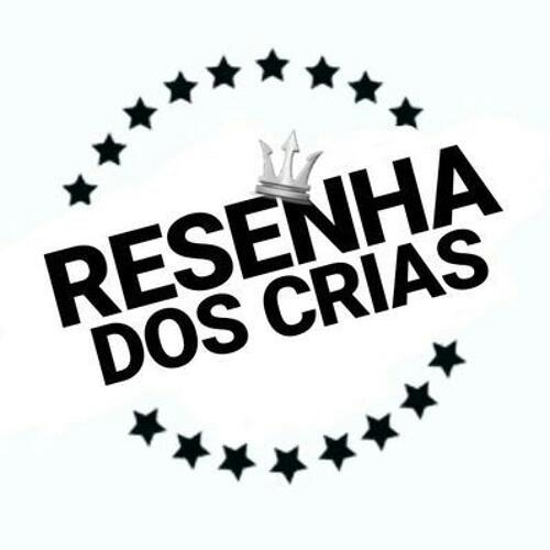 RESENHA DOS CRIAπ
π½ββοΈππ§π·