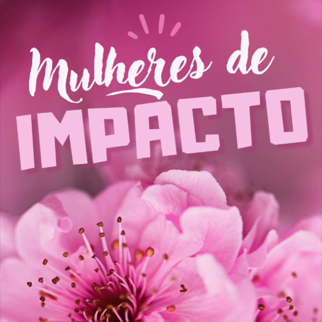 π Inspirando Mulheres de Impacto π₯