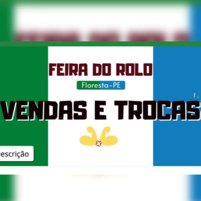 💰💸FEIRA DO ROLO / FLORESTA-PE🇧🇷